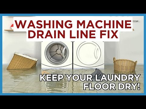 Washing Machine Drain Line Overflow Fix