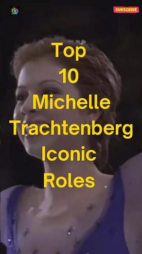 Top 10 Iconic Roles of Michelle Trachtenberg | Tribute to a Hollywood Star 🌟