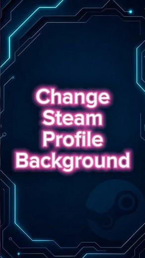 How to Change Profile Background on Steam