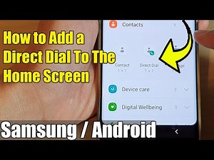 How to Add a DIRECT DIAL To The Home Screen on Samsung / Android 12