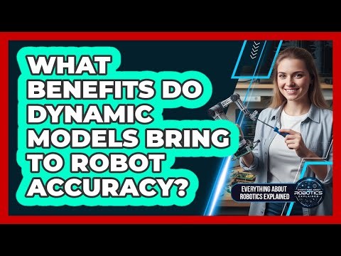 What Benefits Do Dynamic Models Bring To Robot Accuracy?