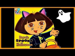 DORA THE EXPLORER "DORA'S SPOOKY HALLOWEEN!" - Read Aloud Storybook for kids, children