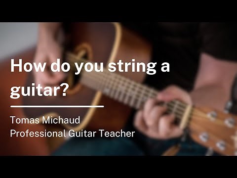 How to Change Guitar Strings (Acoustic or Electric Guitars)