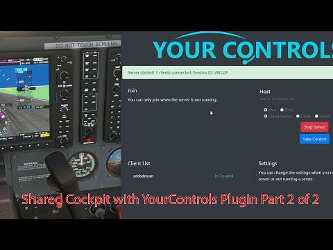FS2020 - Shared Cockpit with YourControls Plugin Part 2 of 2