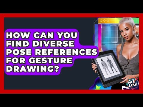 How Can You Find Diverse Pose References For Gesture Drawing? - The Virtual Art Desk