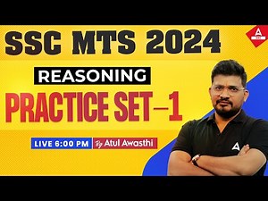 SSC MTS 2024 | SSC MTS Reasoning Classes by Atul Awasthi | MTS Reasoning Practice Set 1