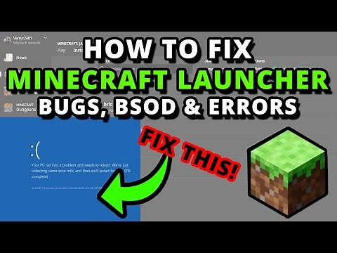 Fix New Minecraft Launcher BSOD Blue Screen & Errors, Bugs, Crashes 2021 Solution