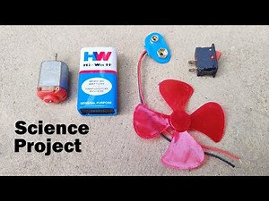How to make mini dc motor fan with 9v battery | Science project