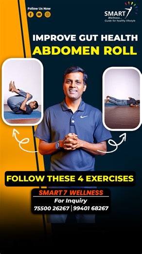 SMART 7 Wellness on Instagram: "Fix Your Gut Health with This! 🤫 | 4 Abdominal Roll Exercises to Relieve Bloating & Constipation Struggling with constipation, gas, or poor digestion? Your solution might be simpler than you think. Discover the power of Abdominal Rolling—a gentle yet highly effective practice to massage your internal organs, stimulate digestion, and improve gut health naturally. 🌿 The 4 Abdominal Roll Exercises (10 reps, 2 sets each): 1️⃣ Sit and Roll Back: Stimulates the lower 