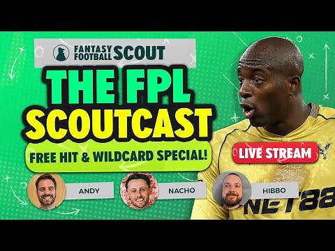 THE FPL SCOUTCAST! 🚨 | GW4 WILDCARD AND FREE HIT SPECIAL! | Fantasy Premier League Tips 2025/26