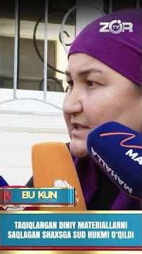 🙅‍♂️ TAQIQLANGAN DINIY MATERIALLARNI SAQLAGAN SHAXSGA SUD HUKMI O‘QILDI