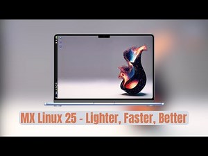 Why MX Linux Is Still Amazing in 2025 – An In-Depth Review of MX-25 & Beyond
