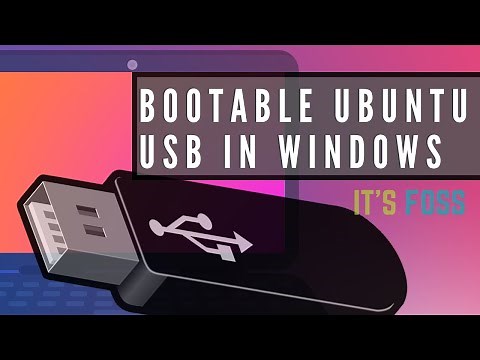How to Create Bootable Ubuntu USB in Windows 10