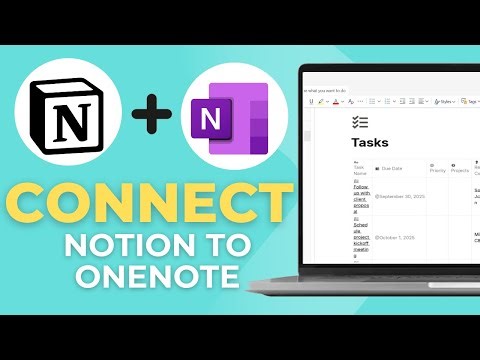 How To Connect Notion To OneNote (Import & Sync)
