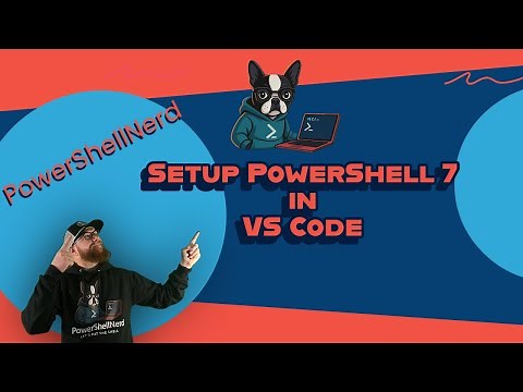 10.5 - How to Setup PowerShell 7 in VS Code