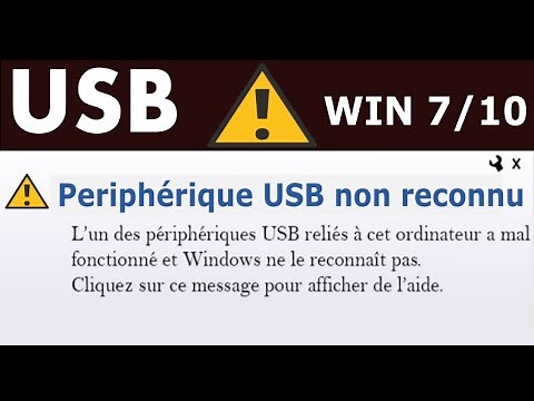 périphérique USB non reconnu windows 7 windows 10