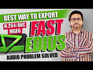 How To Export Video In Edius | Best Video Export Settings In Edius 7,8,9,10 | H264 AVC/MPEG