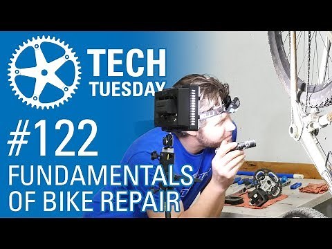 Fundamentals of Bike Repair | Tech Tuesday #122