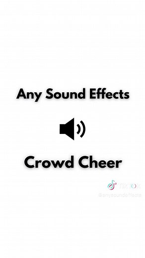 Crowd Sound Effects: Cheering, Clapping, Roaring & More