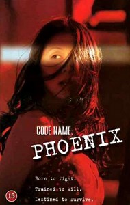 Code Name: Phoenix (2000) - Movie