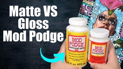 Matte Versus Gloss Mod Podge