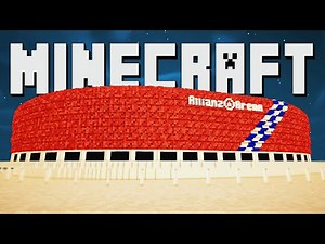 How to Build a ALLIANZ ARENA - Minecraft TUTORIAL