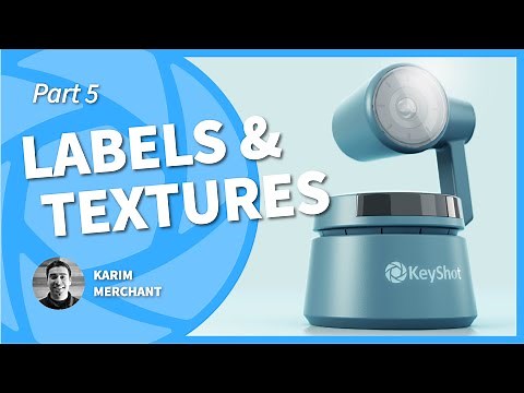 KeyShot Essentials - Labels & Textures