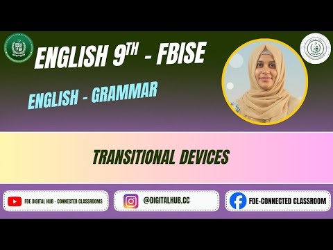 Transitional Devices | English | Grammar | Grade 9 | FBISE | FDE