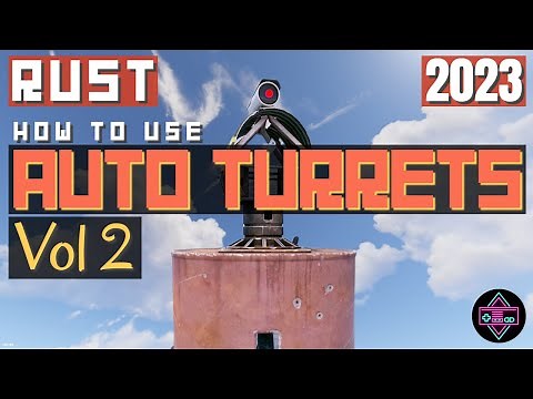 RUST | How To Use AUTO TURRETS Volume 2 - Everything You Need To Know 2023