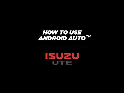 How to use Android Auto™