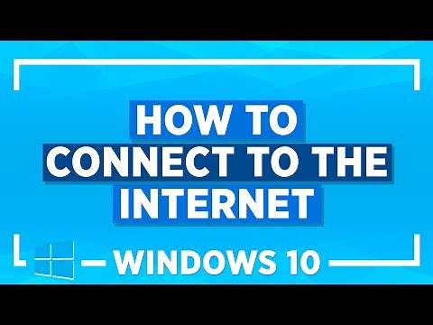 Windows 10 Tips and Tricks: How to Connect to the Internet in Windows 10