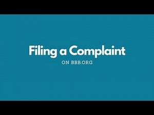How to File a Complaint with BBB (2020)