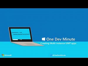 Creating multi-instance UWP apps
