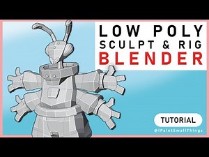 How to Sculpt & Rig Low Poly Models | Ant-stronaut