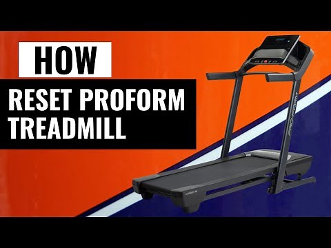 How To Reset a Proform Treadmill | Quick and Easy Step-by-Step Guide