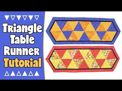 Quilted Triangle Table Runner Tutorial - No Binding!