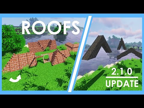 Macaw's Minecraft Roofs Mod 2.1.0 Update (1.18.2/ 1.17.1 / 1.16.5) Forge