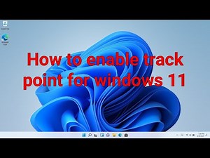 How to enable track point for windows 11