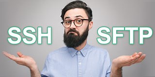 Are SSH and SFTP the Same?