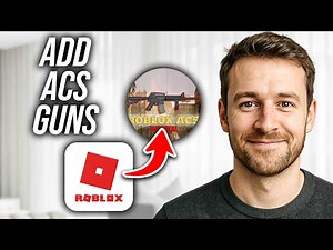 How To Add ACS Guns in Roblox Studio