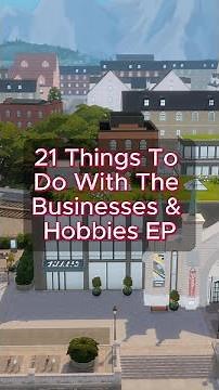 21 Creative Features To Try Out In The Sims 4 Businesses & Hobbies EP 💼🎨