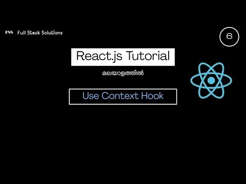 Context API | Use Context Hook | React Tutorial | Malayalam