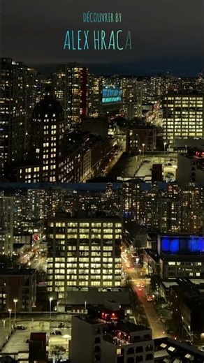 Vancouver in Motion ✨ | Downtown Time-Lapse with ‘Découvrir' By Alex Hracan