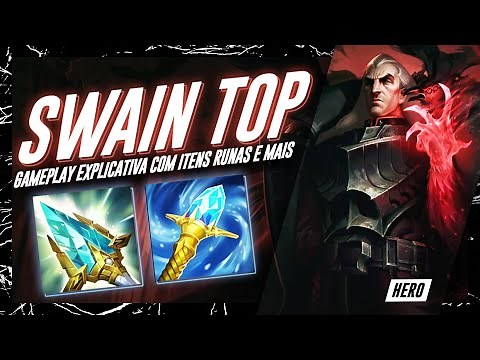 Explanatory Gameplay of Swain Top Lane | Items and Runes Season 13