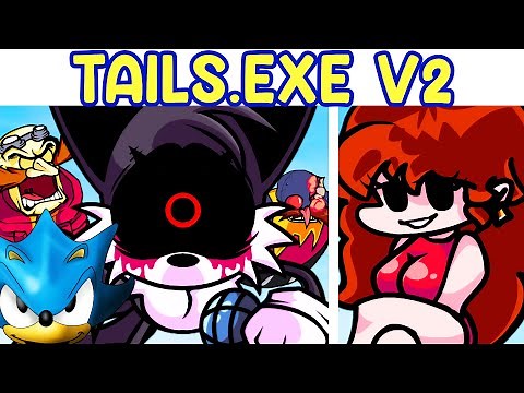 Friday Night Funkin': VS Tails.EXE V2 Update + Secret | FNF Mod/Sonic.EXE & Tails.EXE