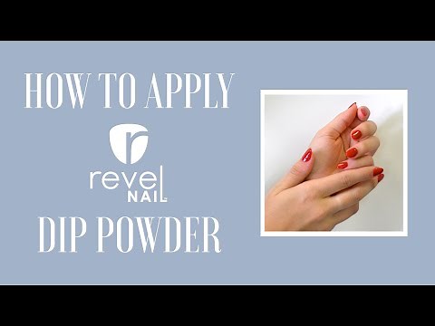 Dip Powder Application Tutorial | REVEL NAIL