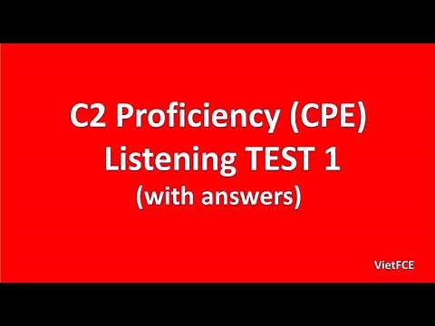C2 Proficiency (CPE) Listening Test 1 with answers