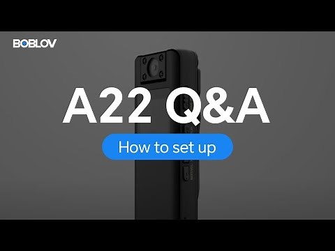 How to set up and get BOBLOV A22 Mini Body Camera work?