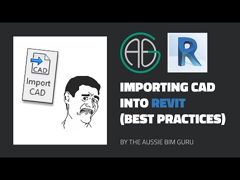 Importing CAD into Revit (properly!)