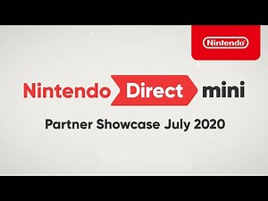 Nintendo Direct Mini: Partner Showcase July 2020